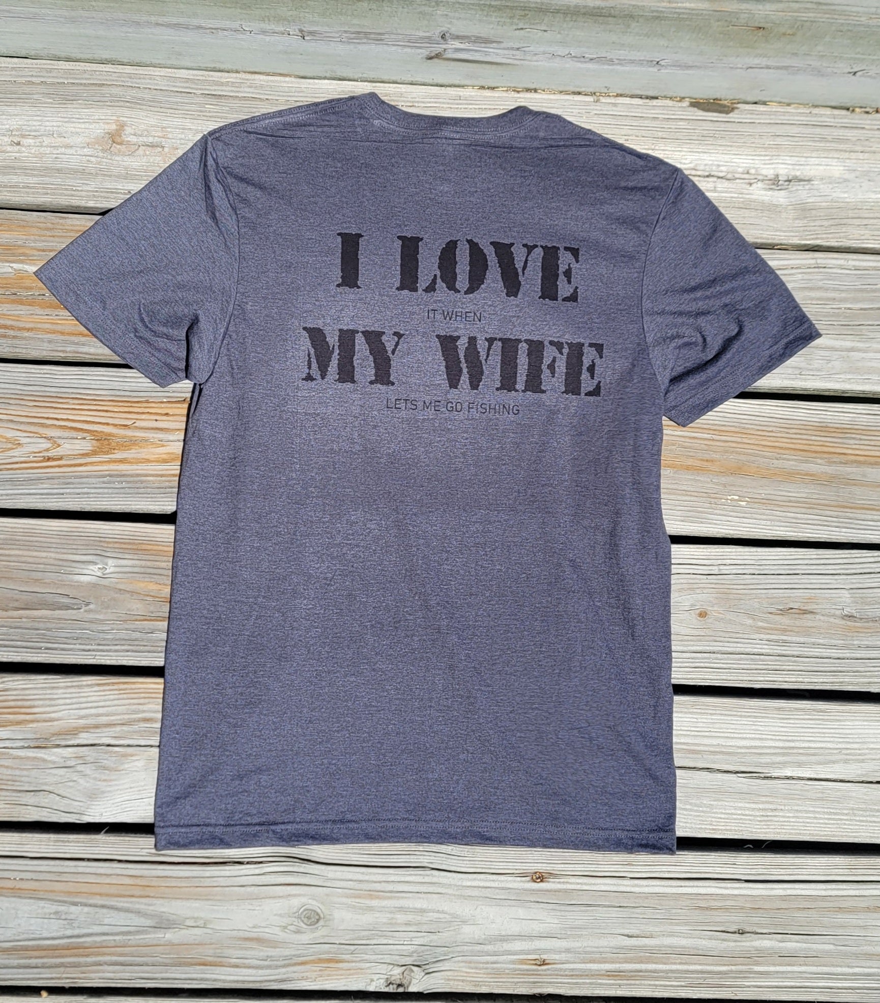 Love my Wife Tee Shirt